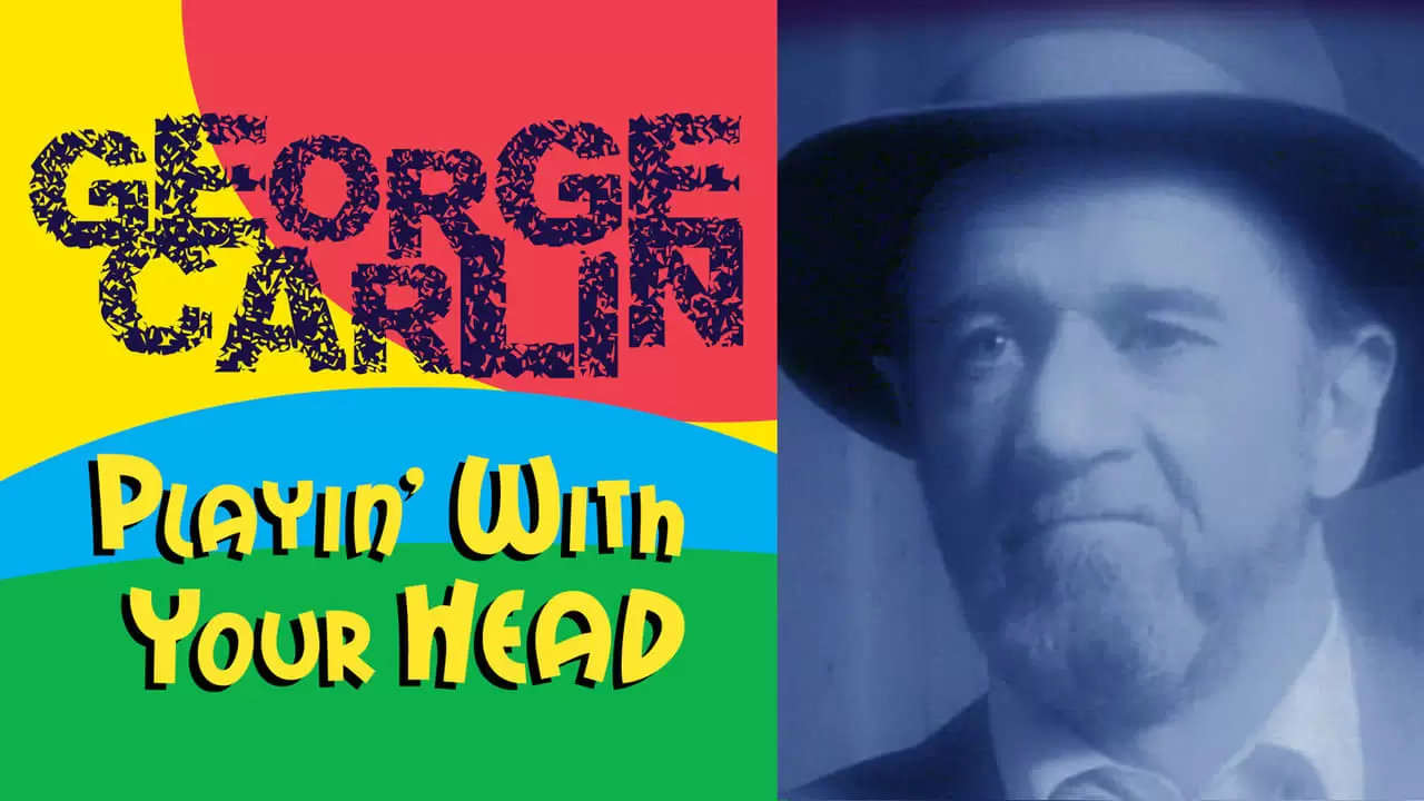 George Carlin: Playin' with Your Head Backdrop