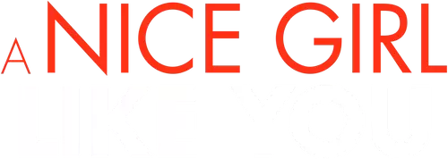 A Nice Girl Like You Logo