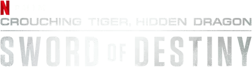 Crouching Tiger, Hidden Dragon: Sword of Destiny Logo