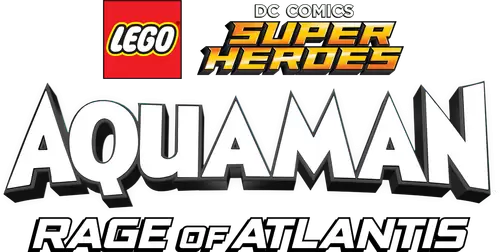 LEGO DC Comics Super Heroes: Aquaman - Rage of Atlantis Logo