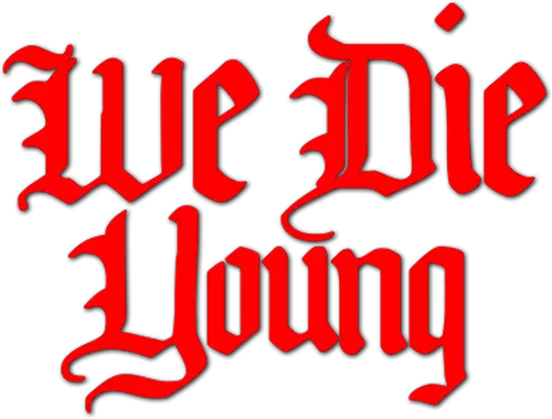 We Die Young Logo