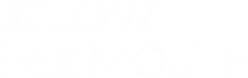 Below Her Mouth Logo