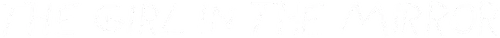 The Girl in the Mirror Logo