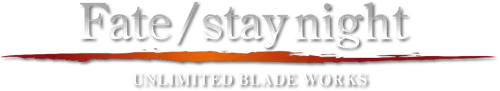Fate/stay night [Unlimited Blade Works] Logo