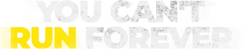 You Can't Run Forever Logo