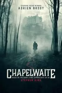 Chapelwaite Poster