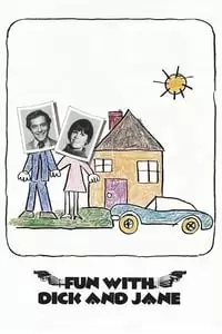 Fun with Dick and Jane Poster