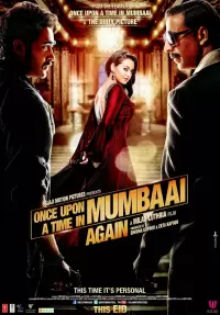 Once Upon a Time in Mumbaai Dobara Poster