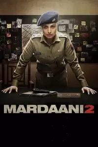 Mardaani 2 Poster