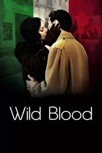 Wild Blood Poster