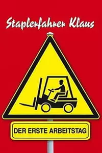 Forklift Driver Klaus Poster