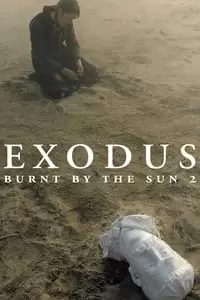 Burnt by the Sun 2 Poster