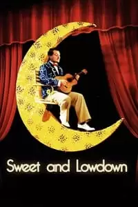 Sweet and Lowdown Poster