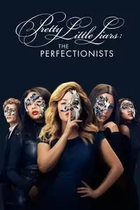 Pretty Little Liars: The Perfectionists Poster