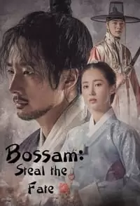 Bossam: Steal the Fate Poster