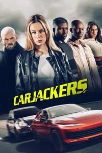Carjackers Poster