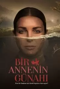 Bir Annenin Günahi Poster