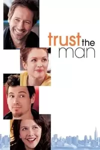 Trust the Man Poster