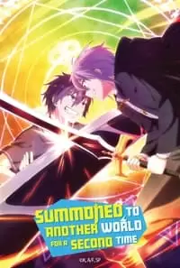 Summoned to Another World for a Second Time Poster