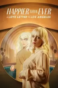 Happier than ever Poster