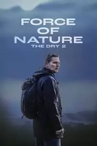 Force of Nature: The Dry 2 Poster
