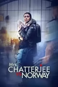 Mrs. Chatterjee vs. Norway Poster