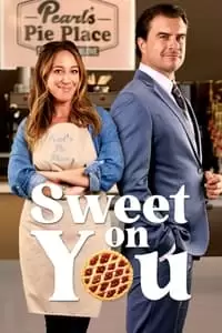 Sweet on You Poster