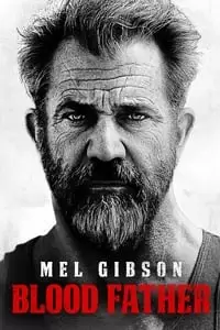 Blood Father Poster
