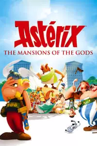 Asterix and Obelix: Mansion of the Gods Poster