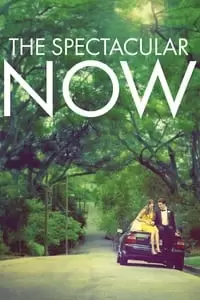 The Spectacular Now Poster
