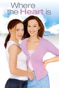 Where the Heart Is Poster