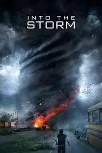 Into the Storm Poster