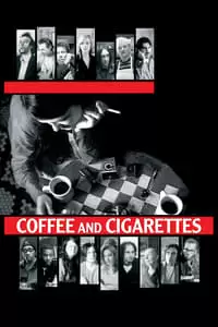 Coffee and Cigarettes Poster