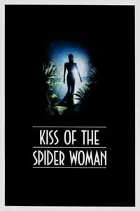 Kiss of the Spider Woman Poster