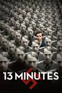13 Minutes Poster