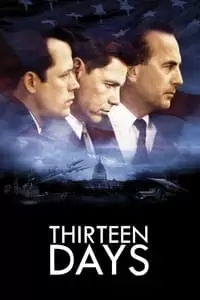 Thirteen Days Poster