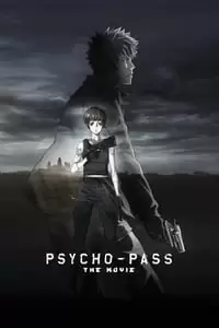 Psycho-Pass: The Movie Poster