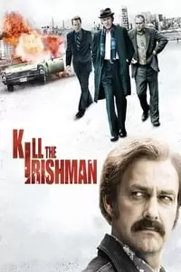 Kill the Irishman Poster