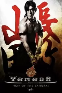 Yamada: Samurai of Ayothaya Poster