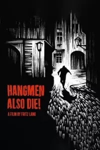 Hangmen Also Die! Poster