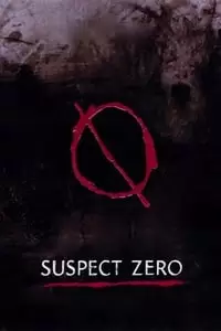 Suspect Zero Poster
