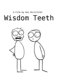 Wisdom Teeth Poster
