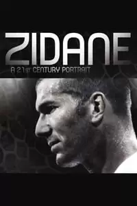 Zidane, un portrait du 21e siècle Poster