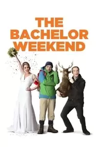 The Bachelor Weekend Poster