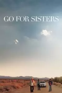Go for Sisters Poster