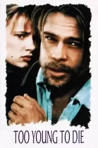 Too Young to Die? Poster