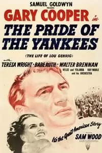 The Pride of the Yankees Poster