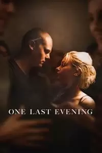 One Last Evening Poster