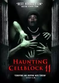 Haunting of Cellblock 11 Poster