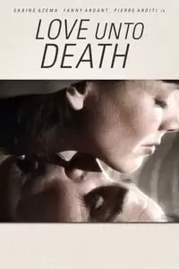 Love Unto Death Poster